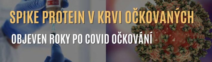 Vědci z Yaleovy univerzity objevili spike protein v krvi lidí roky po COVID očko…