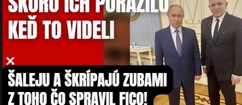 Skoro ich porazilo, keď videli čo spravil FIco! Šalejú a škrípajú zubami ako besný!