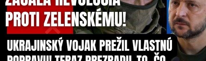 Začala revolúcia proti Zelenskému?! Ukrajinský vojak zobral spravodlivosť do vlastných rúk! Tajil…