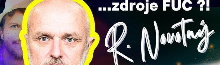 Radek Novotný: 💥 KDO vlastní zdroje ČR?💥…invaze zaprodaných politiků a podivných machinací?