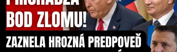 Mimoriadne: Prichádza bod zlomu! Zaznela hrozná predpoveď pre Ukrajinu! Zelensky je…