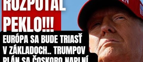 Rozpútal PEKLO! Európa sa bude triasť v základoch toto je ten pravý dôkaz vazalstva …