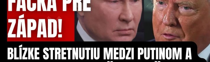 Mimoriadne: Prichádza blízke stretnutie medzi Putinom a Trumpom? Odpoveď Putina šokovala celý svet…