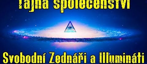 Tajná společenství Svobodní zednáři a Illumináti