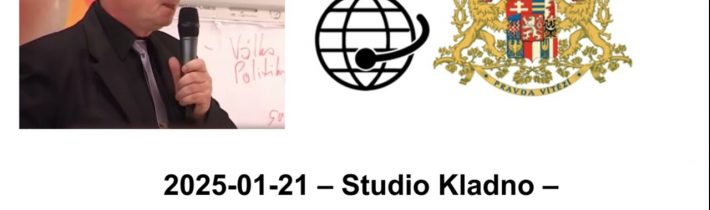 2025 01 21 – Studio Kladno – Ivan Kratochvíl – Inaugurace Trampa  Dění u nás a ve světě.