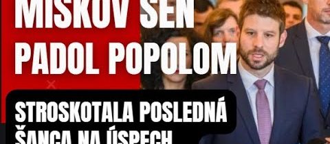 Stroskotal Miškov sen! Všetko to padlo popolom, posledná šanca na neúspech ..