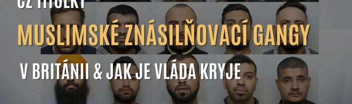 Don Keith: Muslimské znásilňovací gangy v Británii & jak je vláda kryje (CZ TITULKY)
