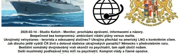 2025-02-14 – Studio Kalich – Monitor, procházka zprávami, informacemi a názory