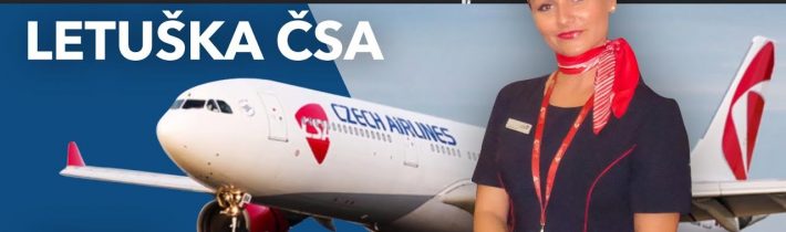 Letuška Petra – Příběh naší moderátorky, která zažila na palubě dekompresi a španělského krále.