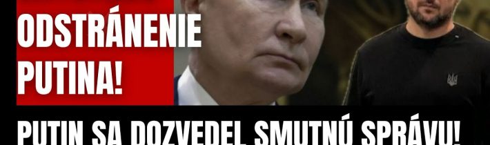 Deň zúčtovania?! Putin sa dozvedel smutnú správu! Moskva urobila potom to, čo Západ nečakal…