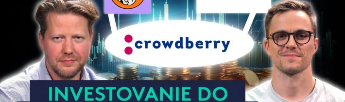 Prečo investovať aj lokálne? Slováci objavujú hromadné investovanie vďaka Crowdberry.
