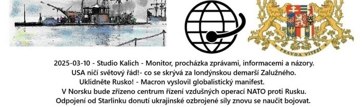 2025-03-10 – Studio Kalich – Monitor, procházka zprávami, informacemi a názory