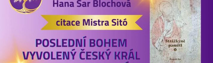 Strážkyně paměti: Mistr Sitó o Přemyslu Otakaru II. a jeho poselství pro Čechy | Citace z knihy