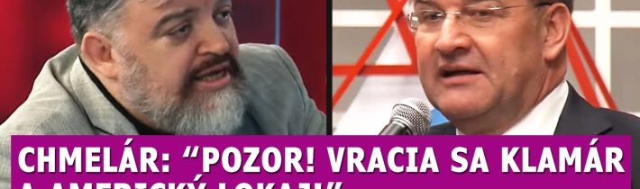 Chmelár: Vracia sa klamár a americký lokaj