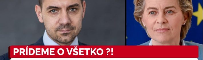 Gyimesi zrejme odhalil tajné plány von der Leyenovej: NIE JE TO PEKNÝ POHĽAD!