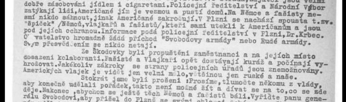 Ano,Amíci osvobodili Plzeň….Opravdu? A nebo pomohli nacistům utéct?! K tomu by se mohla vyjádřit naše vláda,které začíná překrucovat historii.