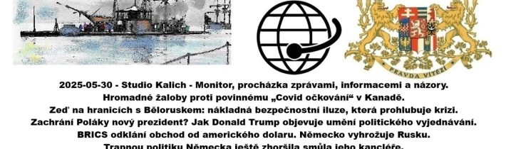 2025-05-30 – Studio Kalich – Monitor, procházka zprávami, informacemi a názory