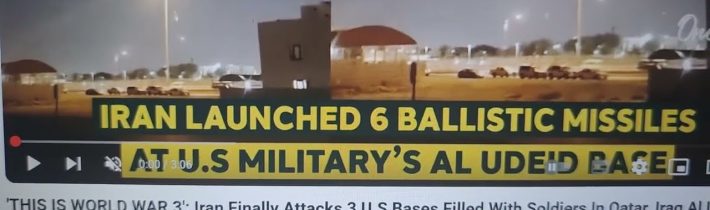 „TOTO JE 3.SVĚTOVÁ VÁLKA: Írán nakonec zaútočil na 3 základny USA, plné vojáků, v Kataru a Iráku…