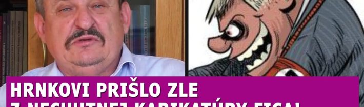 Hrnko znechutený z karikatúry Fica: Progresívci, to je už priveľa