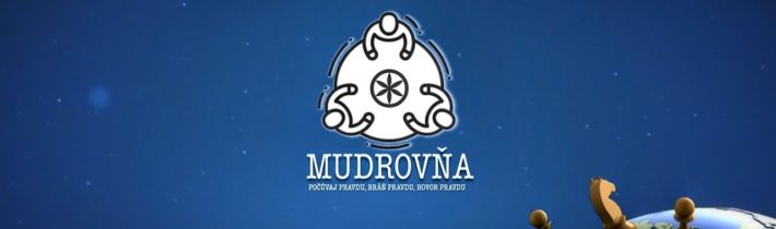 57. Mudrovňa-  Pohľad na globálne dianie a geopolitické hry