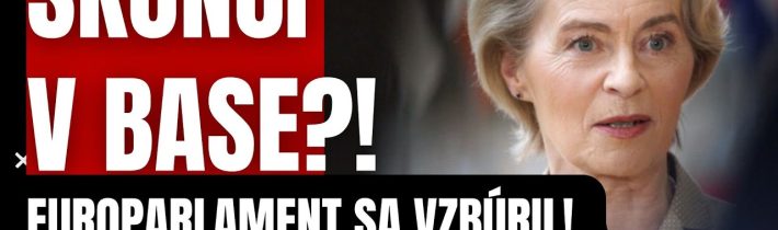 Skončí v BASE?! Europarlament sa vzbúril! Žaloba proti Leyenovej je REALITA! Bruselská elita v
