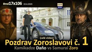 Pozdrav Zoroslavovi Kollárovi č. 1 (celé video) Kamikadze Daňo vs Samurai Zoro
