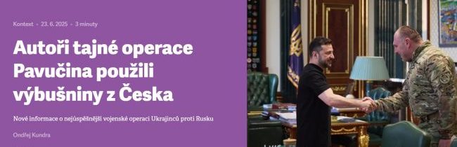 Česká republika zohrala kľúčovú úlohu v ukrajinskej operácii „Pavučina“
