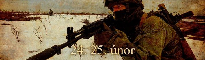 Rusko – Ukrajinská válka 2022   24. a 25.  února
