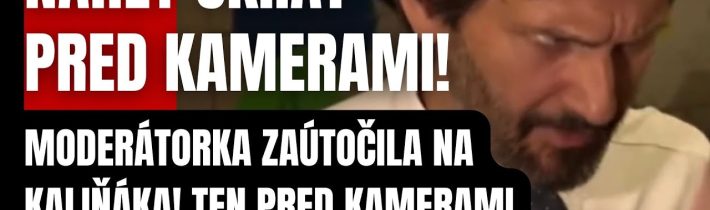 Náhly skrat! Moderátorka zaútočila na Kaliňáka! Ten pred kamerami niečo, čo nikto nečakal #politika