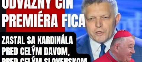 Fico sa zastal Kardinála! Konečne niekto kto obhauje cirkev a naše sväté hodnoty ..