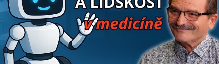MUDr. Milouš Derner: Medicína je nejsvobodnější povolání. Dobré slovo je někdy lepší než přístroj.