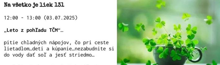 Na všetko je liek 131