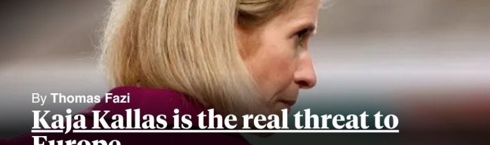 Kallasová je príkladom nelegitímnych ukrajinofilov na čele EÚ