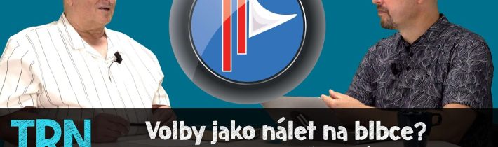 TRN #9 Martin Koller – Volby budou nálet na blbce. Co nás možná čeká po nich?