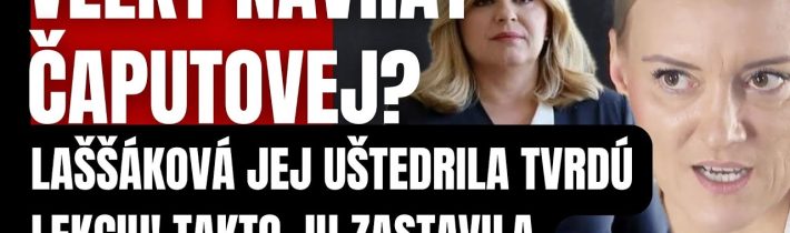 Veľký návrat Čaputovej? Laššáková jej uštedrila tvrdú lekciu! Takto ju zastavila pred Slovenskom!
