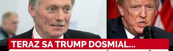 Peskov POSIELA NEČAKANÚ ODPOVEĎ Trumpovi po tom, čo chcel ponížiť Putina a Rusko nazval
