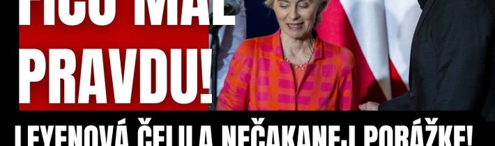 Fico mal pravdu! Leyenová čelila nečakanej porážke! Musela čeliť krutej realite #politika #fico