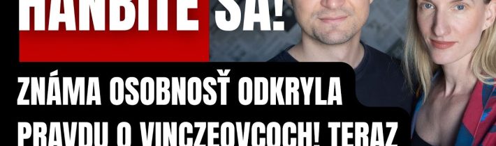 Známa osobnosť odkryla pravdu o Vinczeovcoch! Teraz nech to počuje celé Slovensko #politika #fico