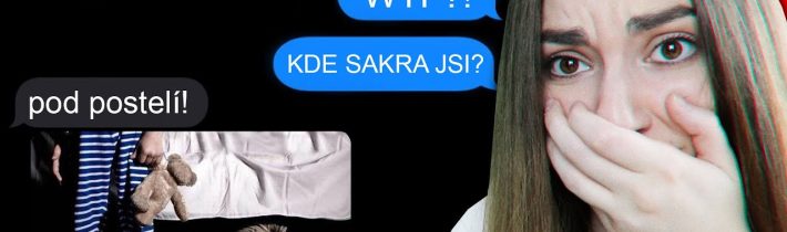 ČTU MRAZIVÉ SMS ZPRÁVY!!😨