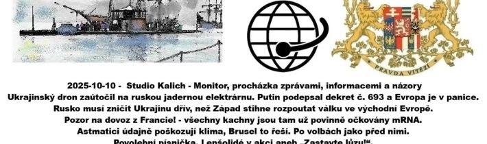 2025-10-10 –  Studio Kalich – Monitor, procházka zprávami, informacemi a názory