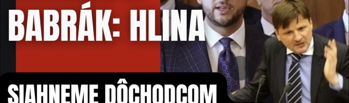 Babrák A. Hlina (SAS) siahneme dôchodcom na peniaze. A to už čoskoro