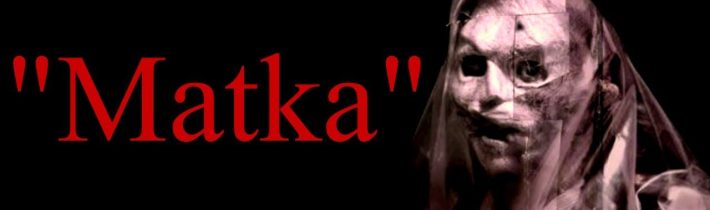 Matka | Creepypasta Týden #4  (18+)