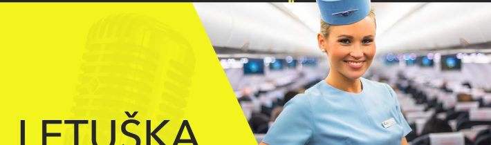 LETUŠKA ČSA – Zuzana Piklová – [LETECKÝ PODCAST]™