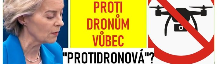 Drony neproletí? Rozpočet EK komínem možná ano?