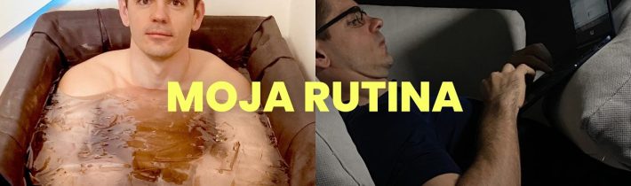 Moja denná rutina pre dokonalé šťastie