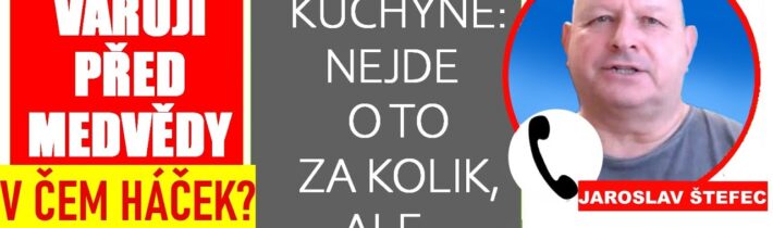 Štefec: Zachytila vojenská termovize medvědy?  Proč to (ne)máme vědět?  | Kdo ocení polní kuchyně?