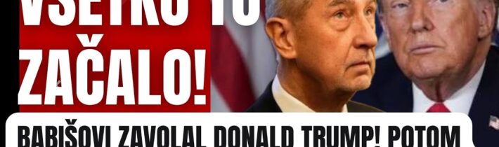 Mimoriadne: Babišovi zavolal Donald Trump! Potom sa začali diať veci, ktoré Brusel #politika #fico
