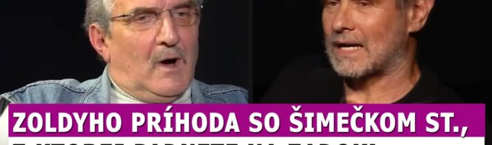 Zoldyho príhoda so Šimečkom starším, z ktorej odpadnete