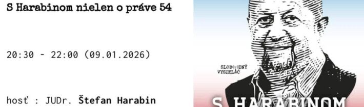 S Harabinom nielen o práve 54