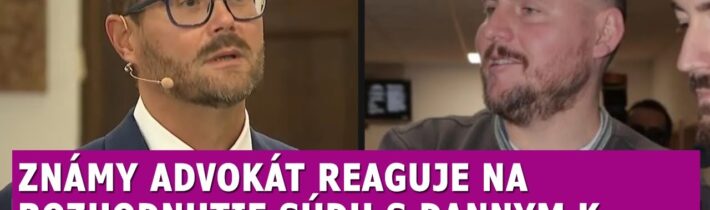 Známy advokát komentuje rozhodnutie súdu v prípade Danny Kollar